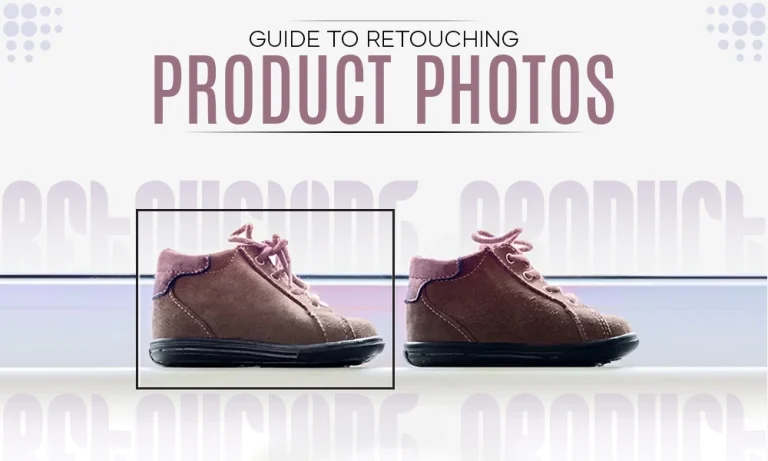 Guide to retouching product photos