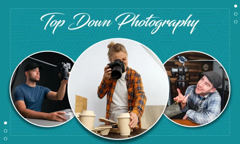 Top Down Photography