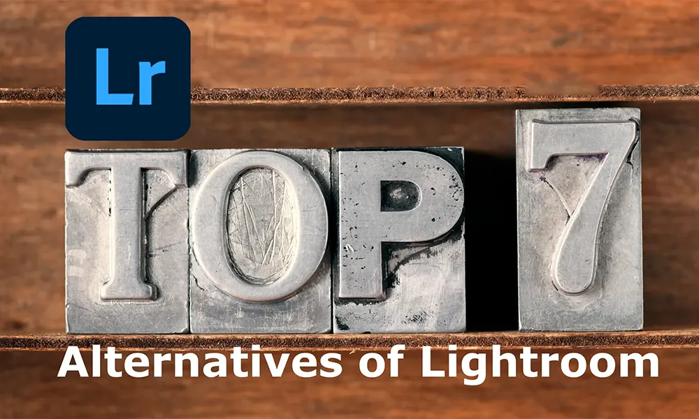 d-7 Best Alternatives for Adobe Lightroom in 2025