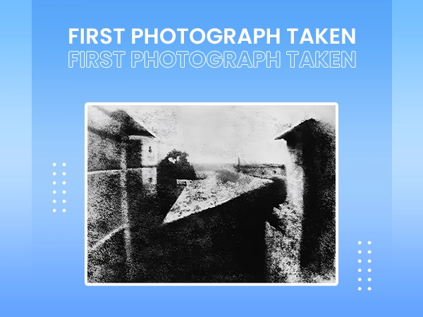 First photograph taken