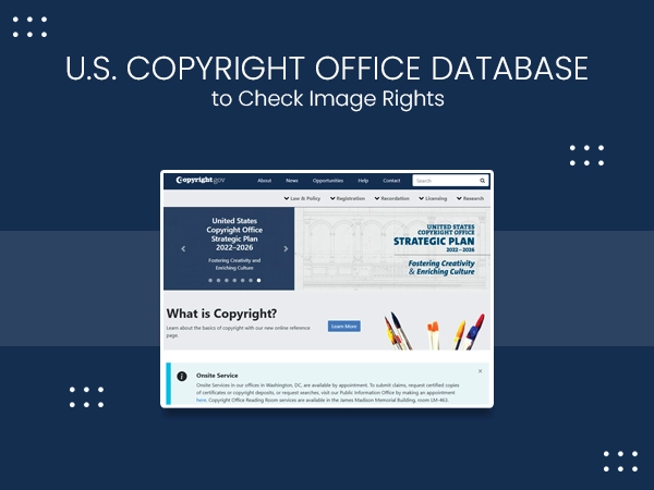 Use the US Copyright Office Database to Check Image Rights