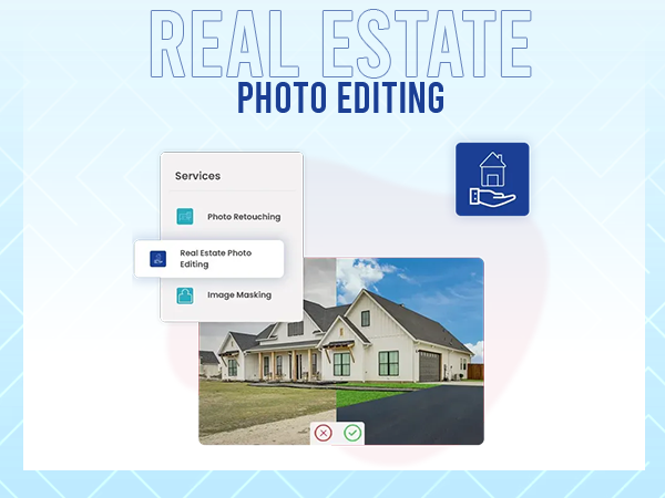what is Reak Estate photo editing