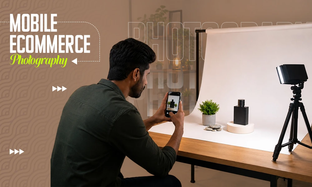 Mobile Ecommerce Photography